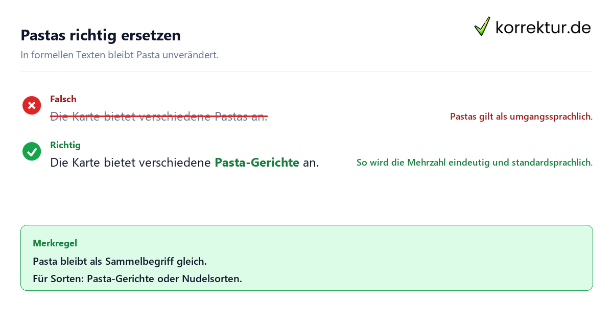 Pastas richtig ersetzen Plural von Pasta richtig verwenden