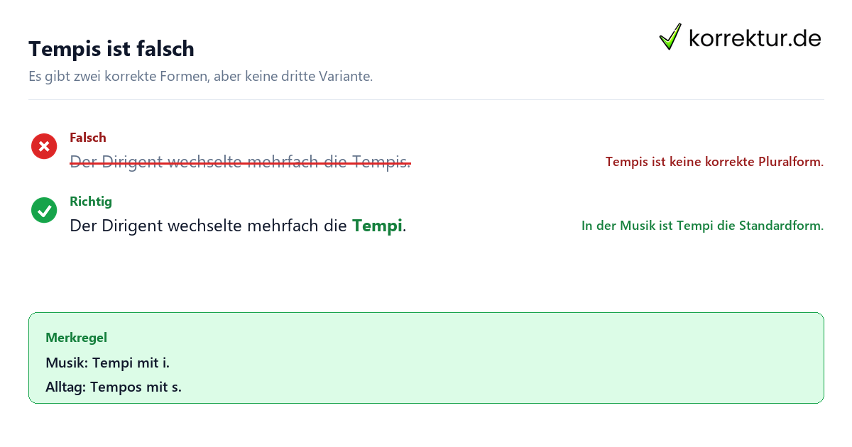 Tempis ist falsch Plural von Tempo: falsche Form Tempis korrigieren