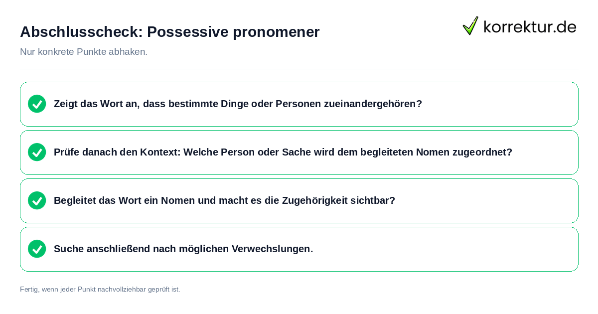 Konkreter Abschlusscheck zu Possessive pronomener