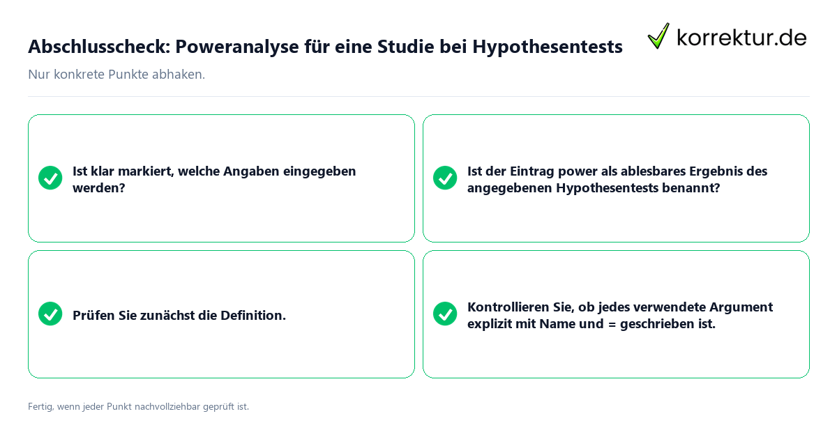 Abschlusscheck: Poweranalyse für eine Studie bei Hypothesentests Konkreter Abschlusscheck zu Poweranalyse für eine Studie bei Hypothesentests