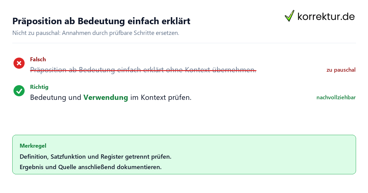 Präposition ab Bedeutung einfach erklärt Ungeeignete und belastbare Vorgehensweise bei Präposition ab Bedeutung einfach erklärt