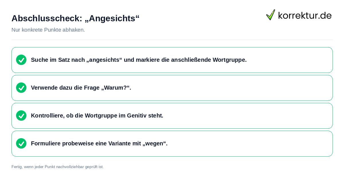 Abschlusscheck: „Angesichts“ Konkreter Abschlusscheck zu „Angesichts“