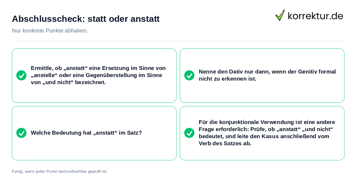 Abschlusscheck: statt oder anstatt Konkreter Abschlusscheck zu statt oder anstatt