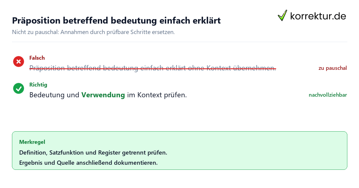 Präposition betreffend bedeutung einfach erklärt Ungeeignete und belastbare Vorgehensweise bei Präposition betreffend bedeutung einfach erklärt