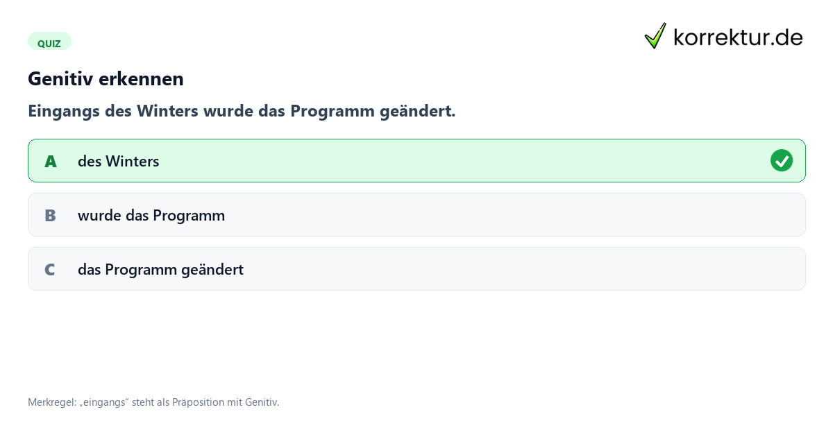 Was bedeutet die Präposition „eingangs“? Genitiv richtig erkennen