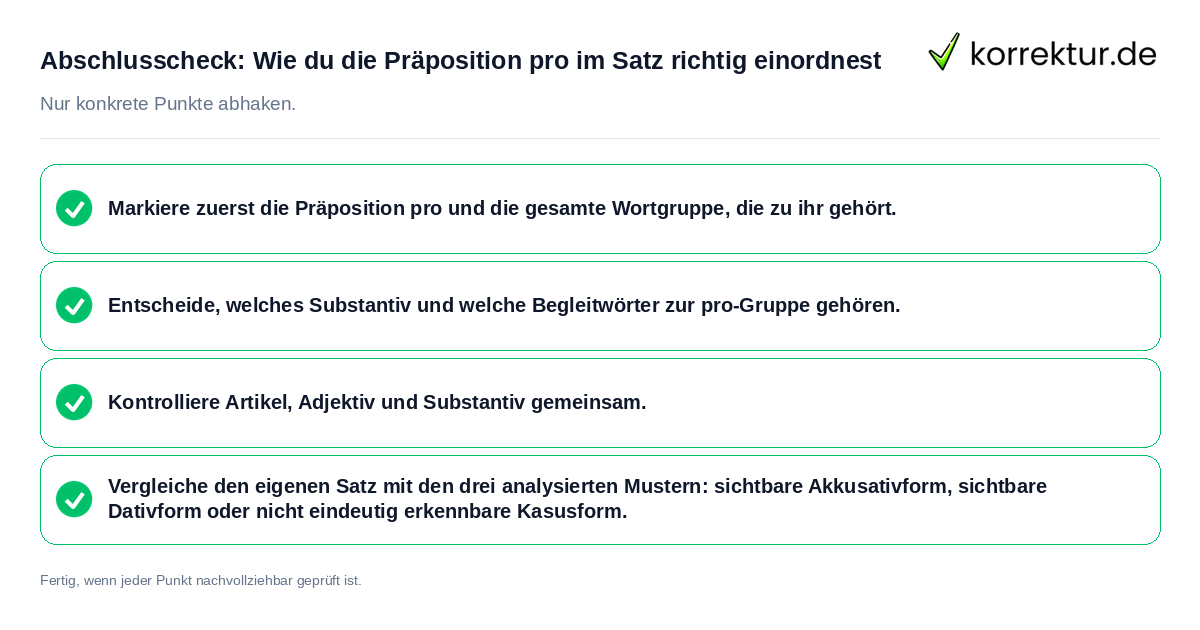 Konkreter Abschlusscheck zu Wie du die Präposition pro im Satz richtig einordnest