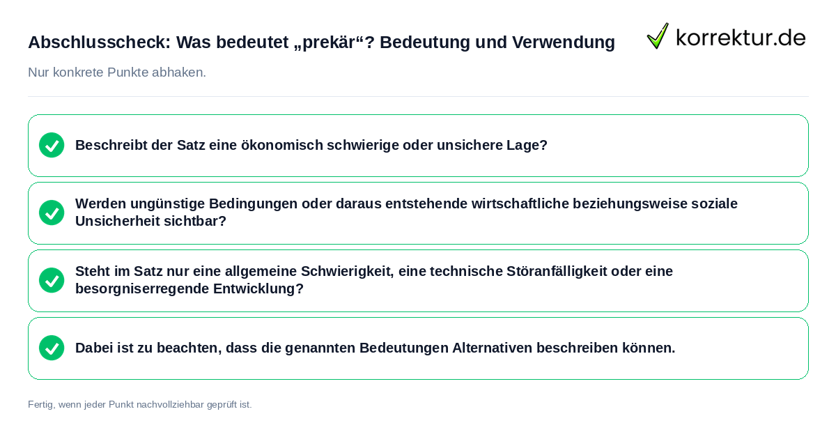 Konkreter Abschlusscheck zu Was bedeutet „prekär“? Bedeutung und Verwendung
