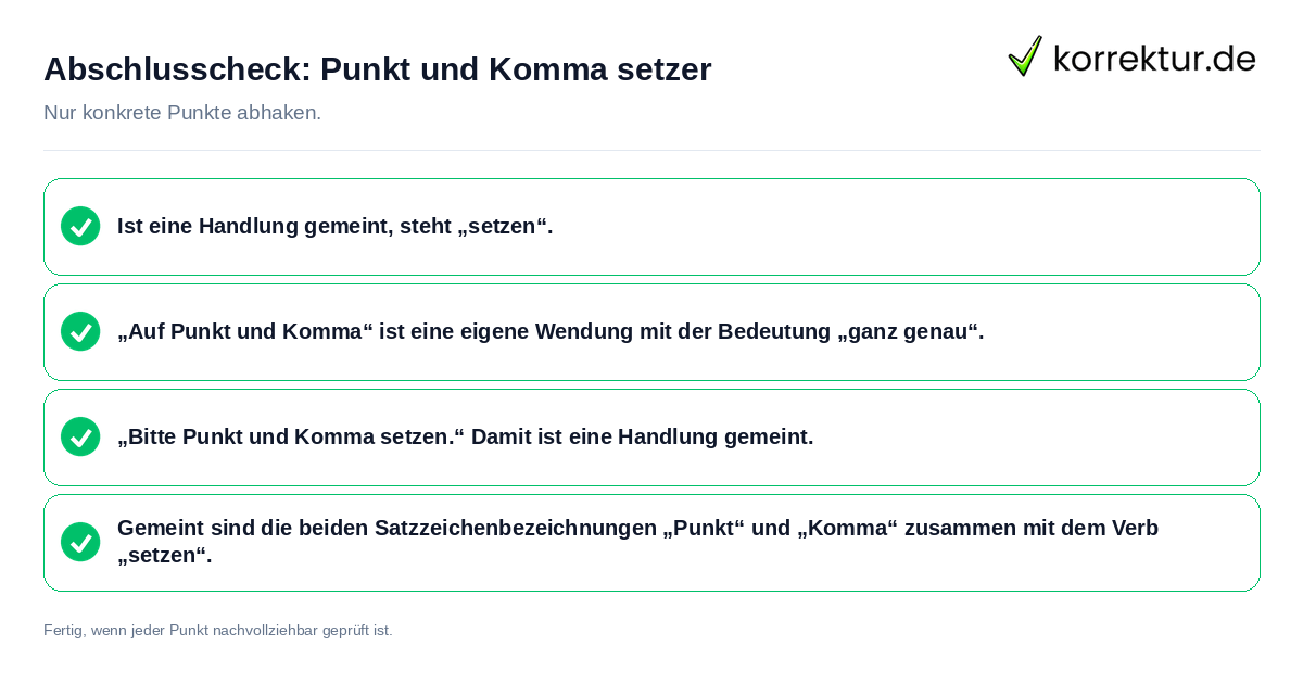 Abschlusscheck: Punkt und Komma setzer Konkreter Abschlusscheck zu Punkt und Komma setzer