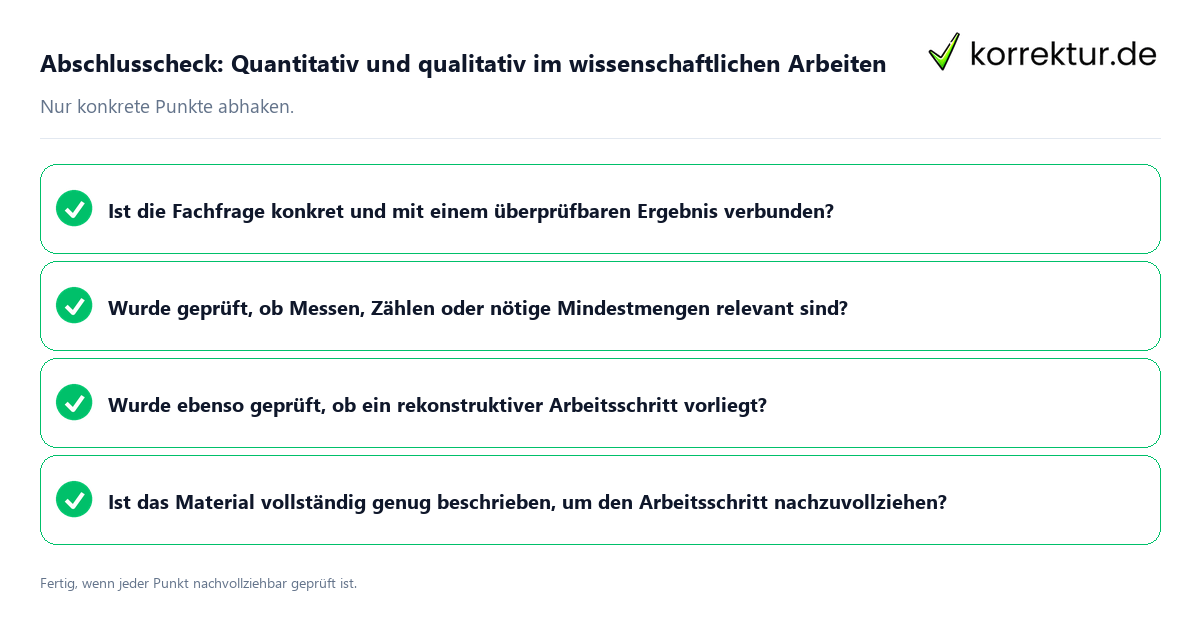Konkreter Abschlusscheck zu Quantitativ und qualitativ im wissenschaftlichen Arbeiten
