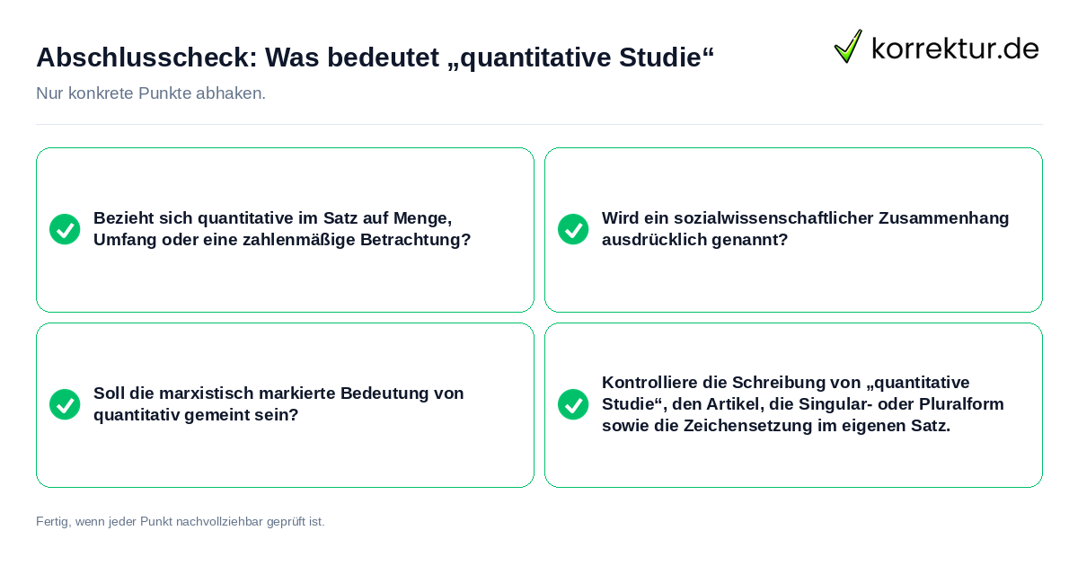 Konkreter Abschlusscheck zu Was bedeutet „quantitative Studie“