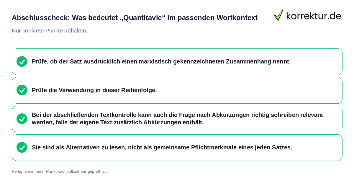 Konkreter Abschlusscheck zu Was bedeutet „Quantitavie“ im passenden Wortkontext