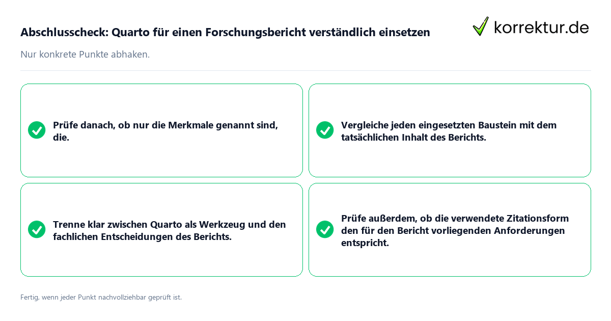 Konkreter Abschlusscheck zu Quarto für einen Forschungsbericht verständlich einsetzen