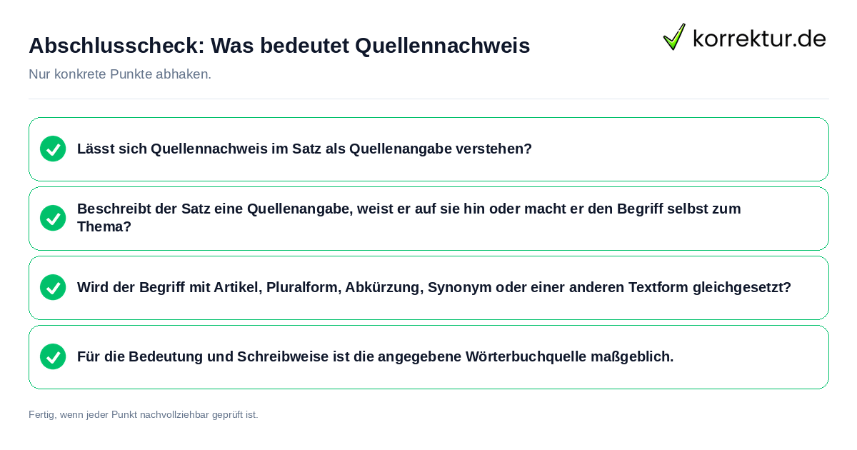 Konkreter Abschlusscheck zu Was bedeutet Quellennachweis