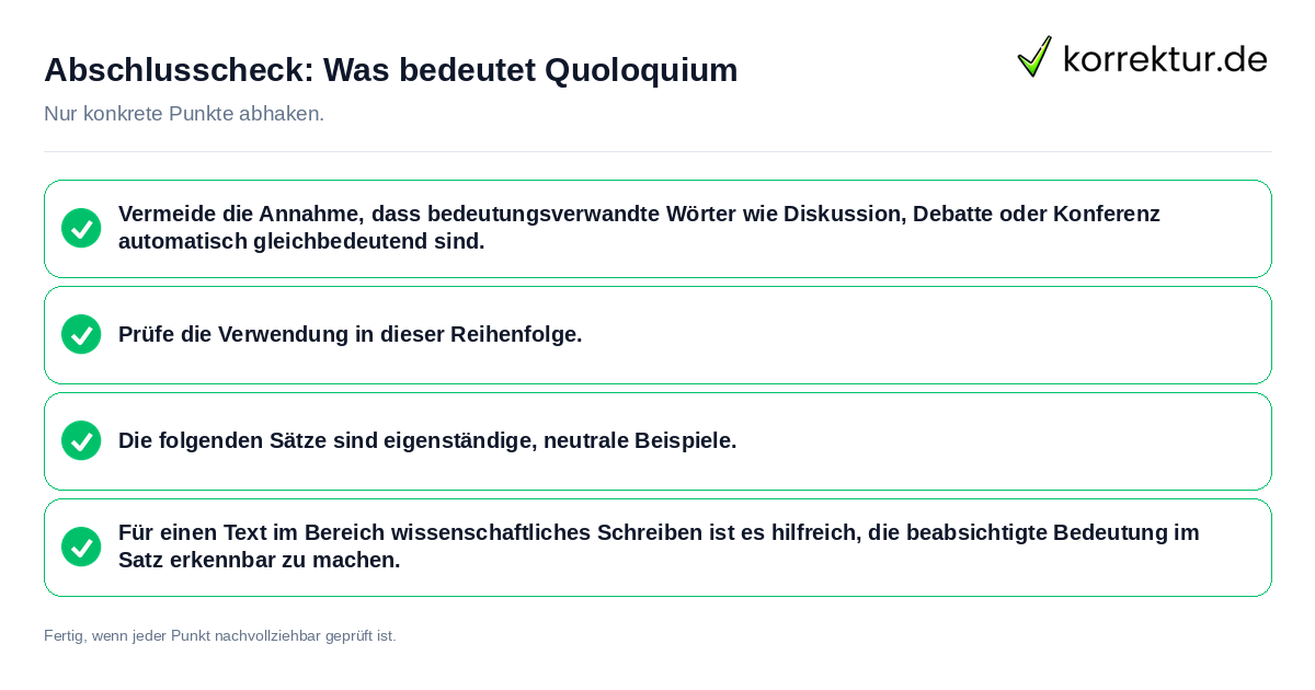 Konkreter Abschlusscheck zu Was bedeutet Quoloquium