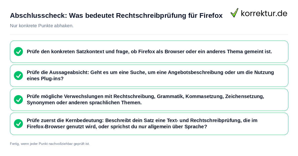 Konkreter Abschlusscheck zu Was bedeutet Rechtschreibprüfung für Firefox