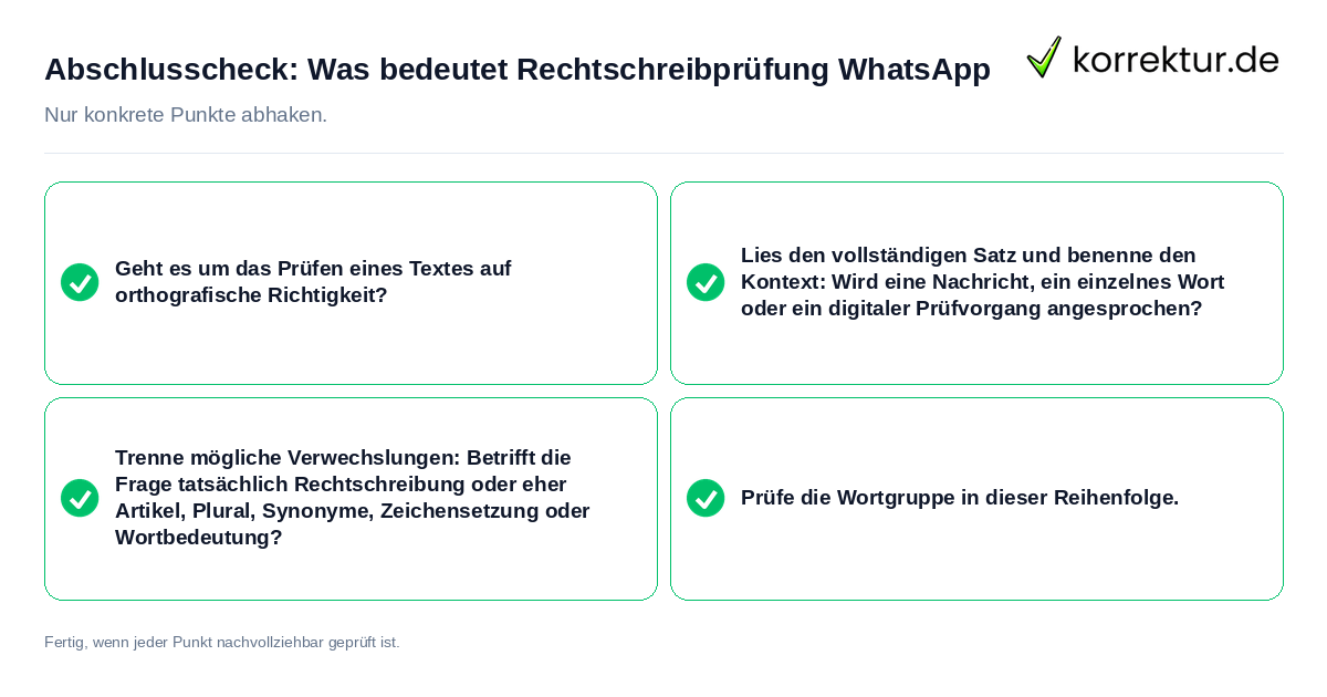 Konkreter Abschlusscheck zu Was bedeutet Rechtschreibprüfung WhatsApp