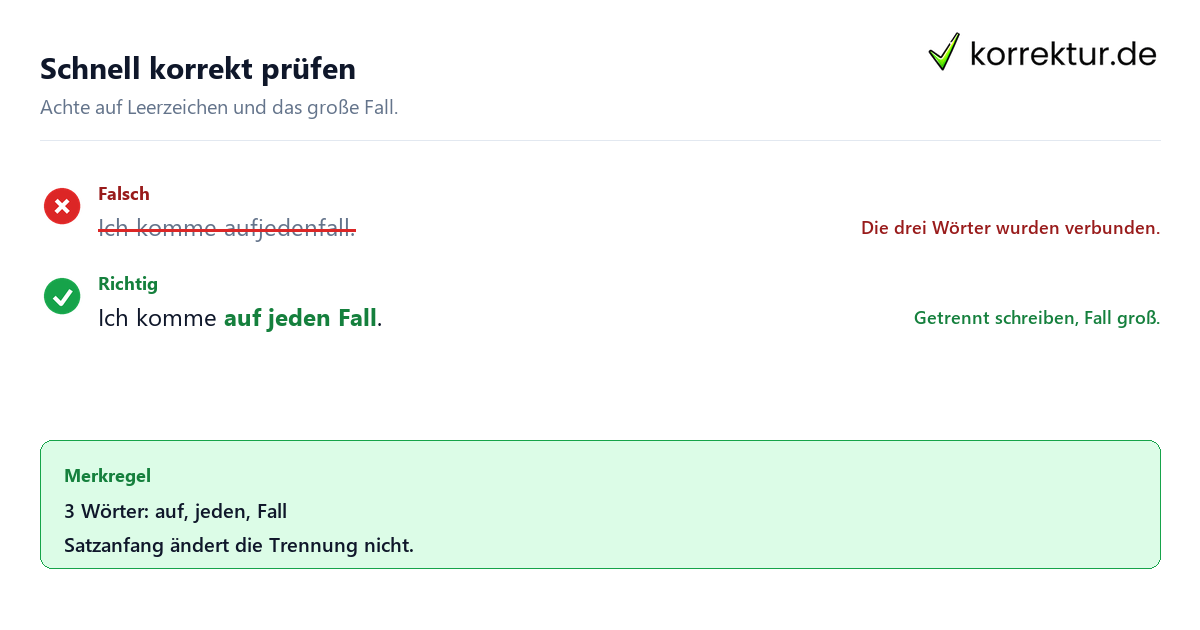 Schnell korrekt prüfen Wie schreibt man „auf jeden Fall“ richtig: Rotstift-Beispiel