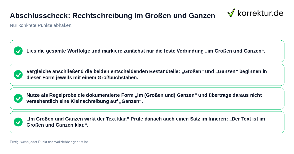 Konkreter Abschlusscheck zu Rechtschreibung Im Großen und Ganzen