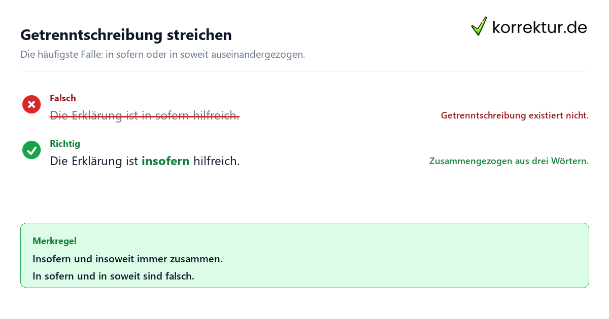 Insofern richtig schreiben: falsche Getrenntschreibung mit Rotstift korrigiert