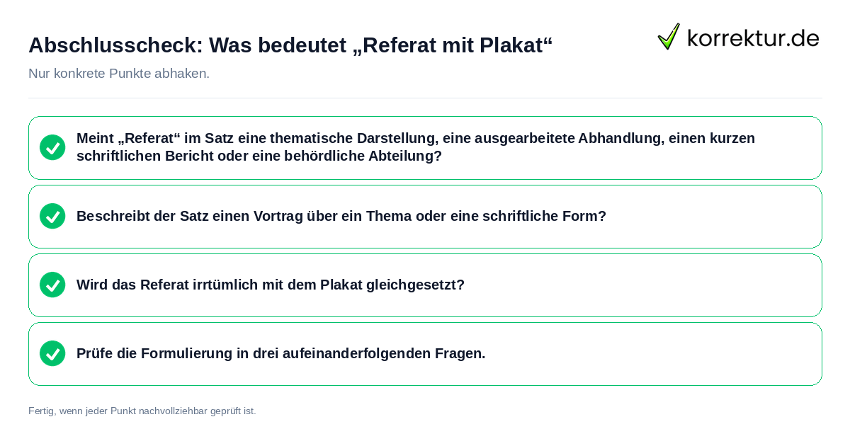 Konkreter Abschlusscheck zu Was bedeutet „Referat mit Plakat“