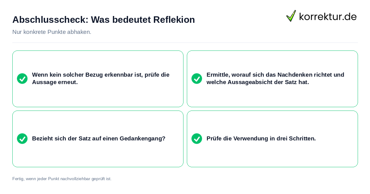 Konkreter Abschlusscheck zu Was bedeutet Reflekion