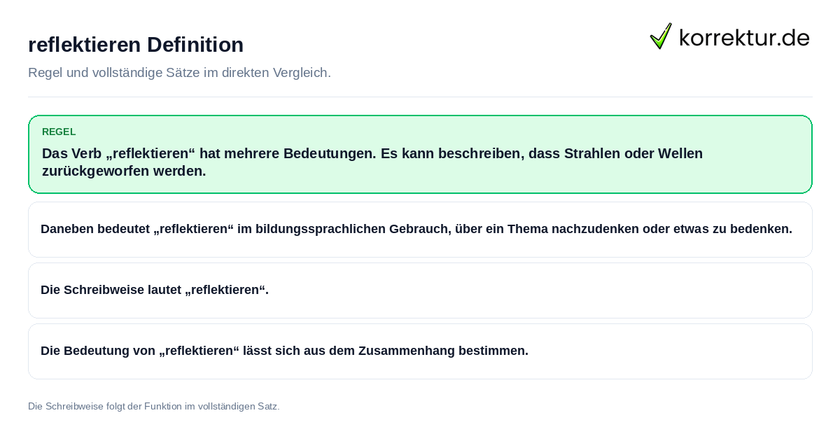 Konkrete Regel und vollständige Beispielsätze zu reflektieren Definition