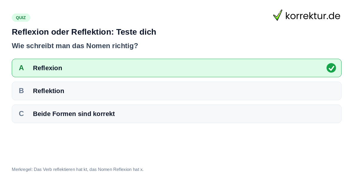 Reflexion oder Reflektion: Teste dich Quiz zur richtigen Schreibweise von Reflexion oder Reflektion
