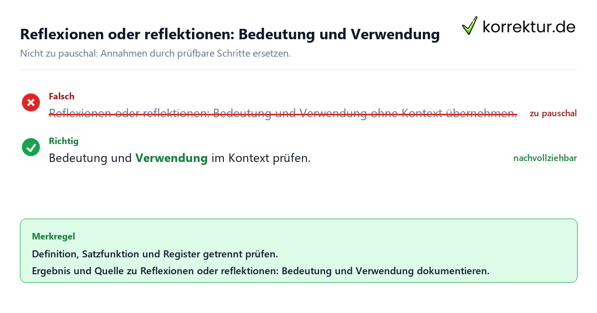 Ungeeignete und belastbare Vorgehensweise bei Reflexionen oder reflektionen: Bedeutung und