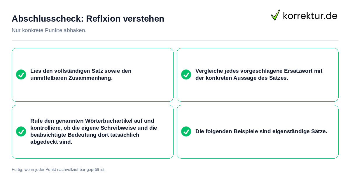 Konkreter Abschlusscheck zu Reflxion verstehen
