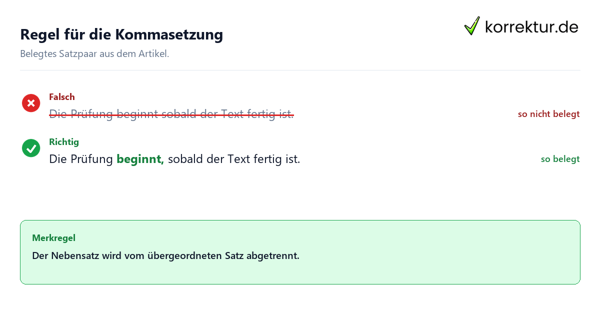 Falsches und richtiges Satzbeispiel zu Regel für die Kommasetzung