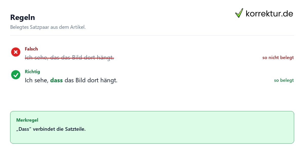 Regeln für Das und dass Falsches und richtiges Satzbeispiel zu Regeln für Das und dass