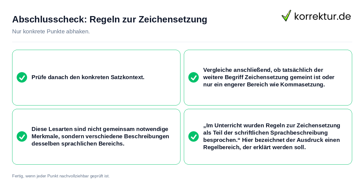 Abschlusscheck: Regeln zur Zeichensetzung Konkreter Abschlusscheck zu Regeln zur Zeichensetzung