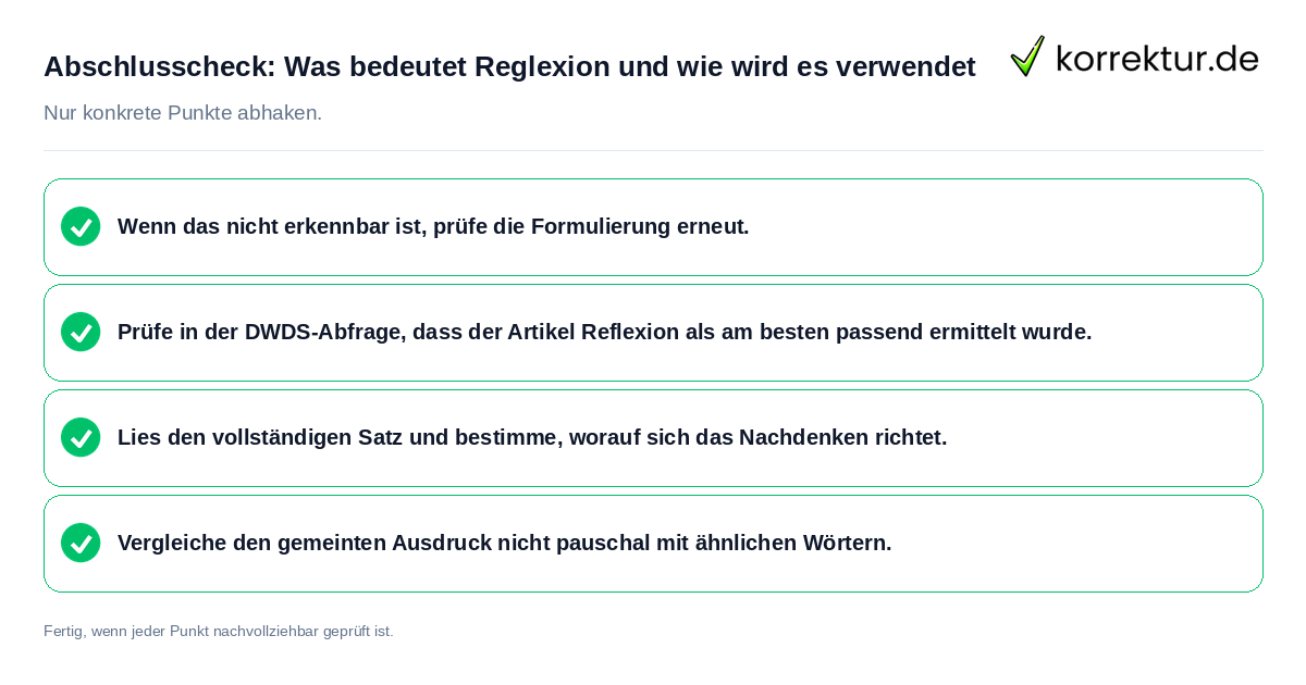Konkreter Abschlusscheck zu Was bedeutet Reglexion und wie wird es verwendet