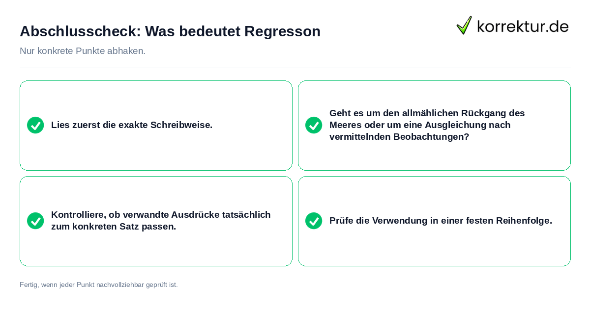 Konkreter Abschlusscheck zu Was bedeutet Regresson