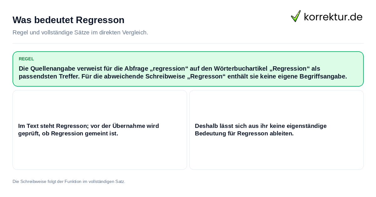 Konkrete Regel und vollständige Beispielsätze zu Was bedeutet Regresson