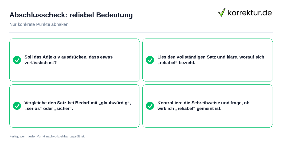 Konkreter Abschlusscheck zu reliabel Bedeutung