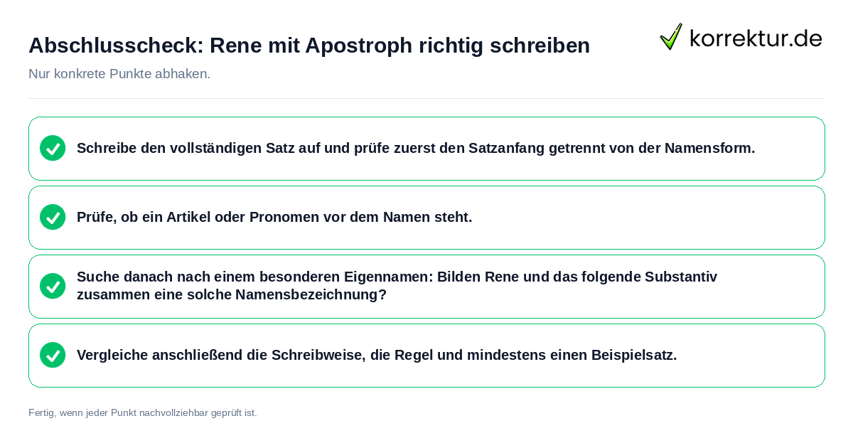 Konkreter Abschlusscheck zu Rene mit Apostroph richtig schreiben