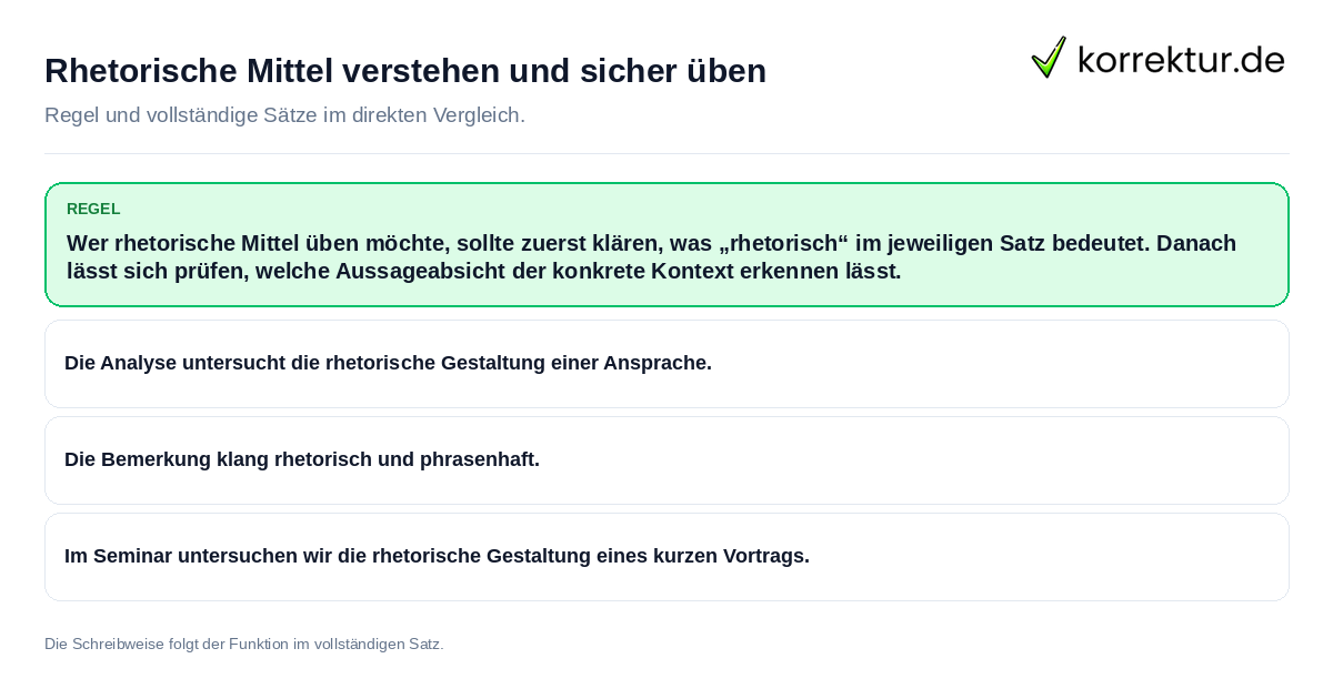 Konkrete Regel und vollständige Beispielsätze zu Rhetorische Mittel verstehen und sicher üben
