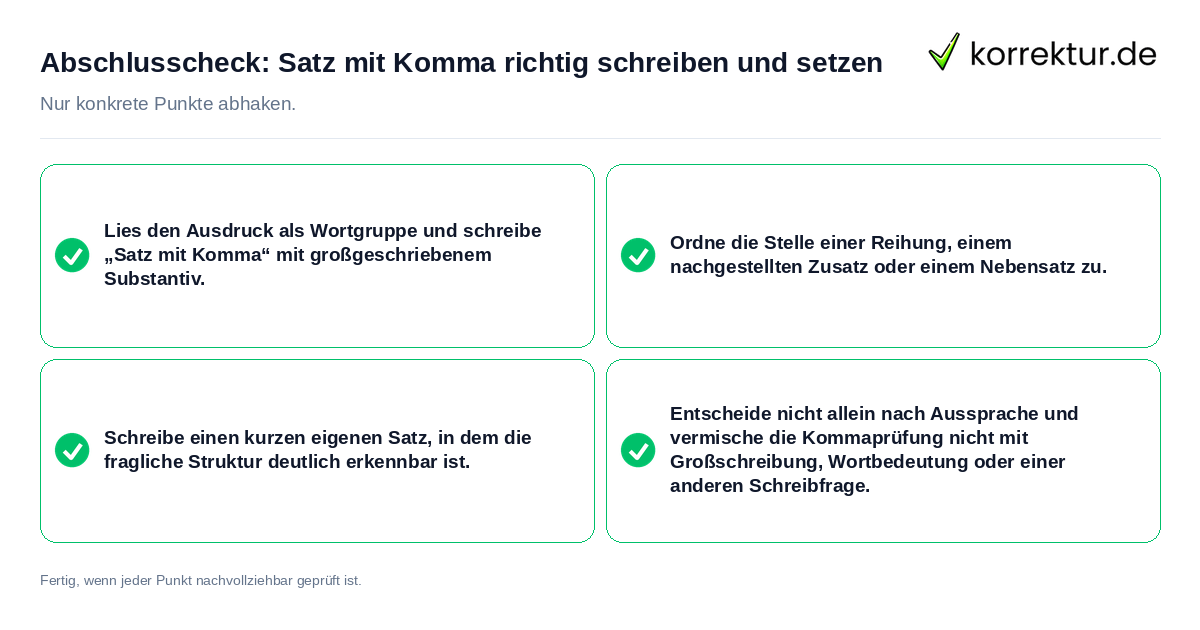 Konkreter Abschlusscheck zu Satz mit Komma richtig schreiben und setzen