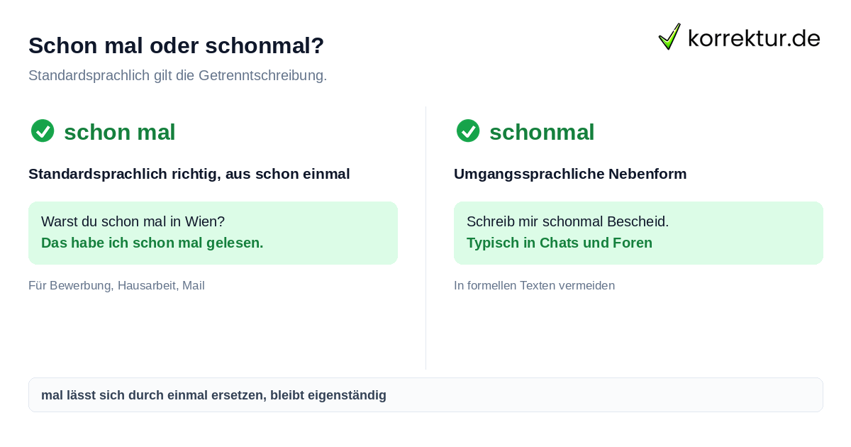 Schon mal oder schonmal? Schon mal oder schonmal richtig schreiben
