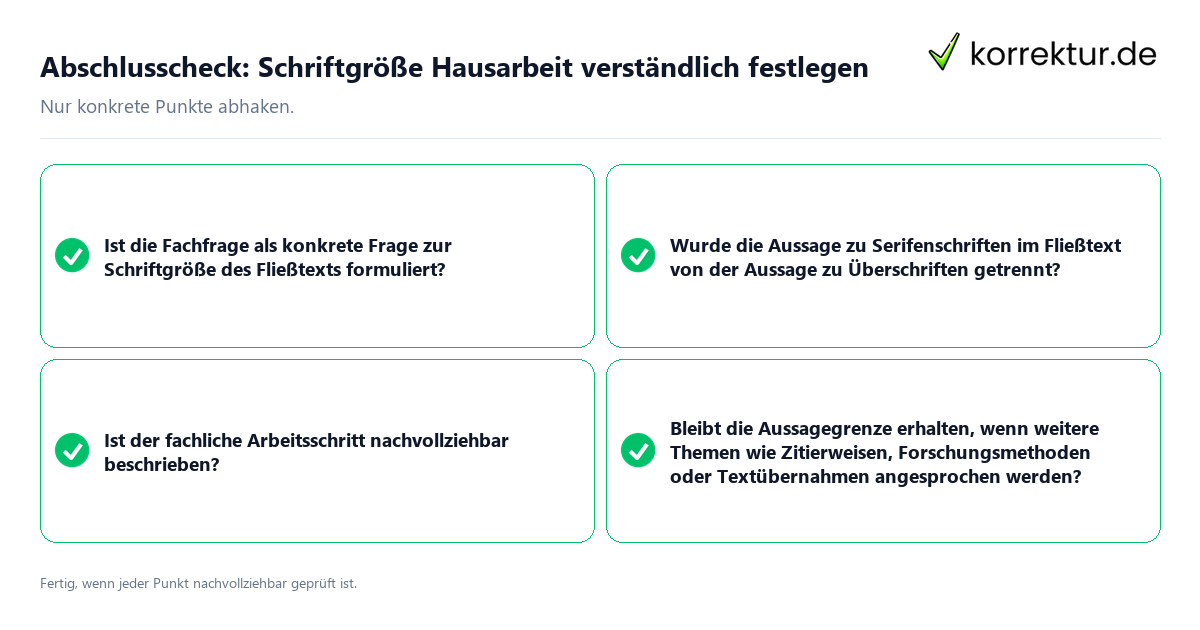 Abschlusscheck: Schriftgröße Hausarbeit verständlich festlegen Konkreter Abschlusscheck zu Schriftgröße Hausarbeit verständlich festlegen