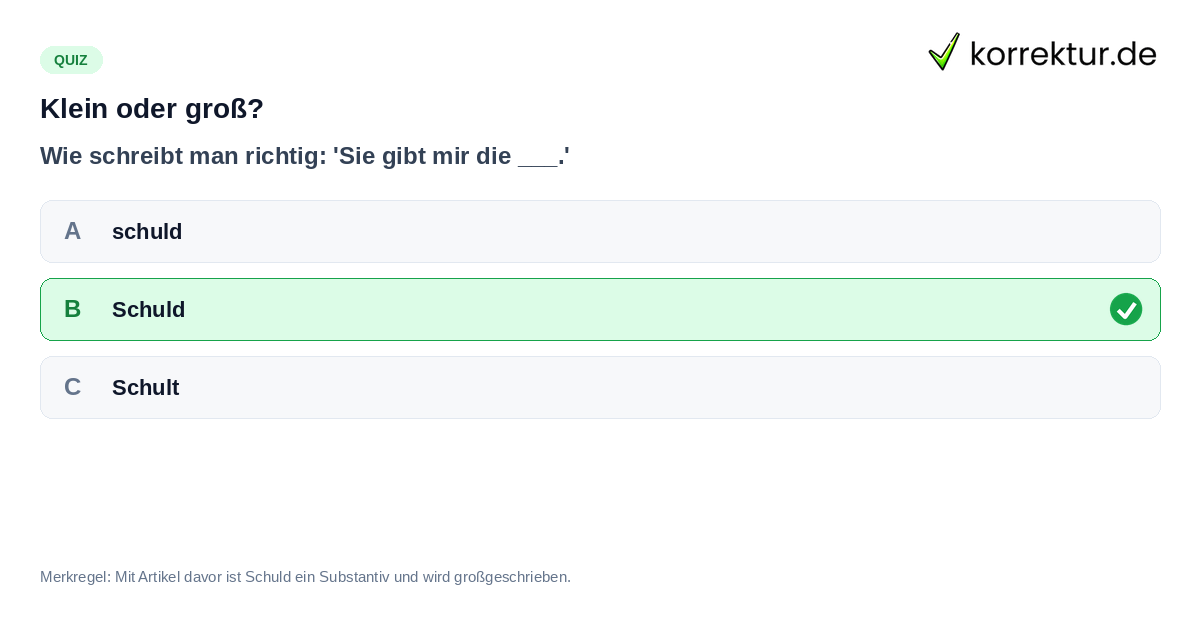 Quiz zur Schreibweise von schuld sein