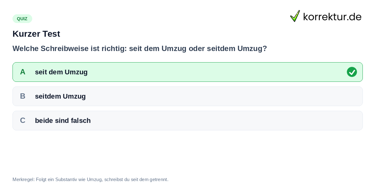 Kurzer Test Quiz zur Schreibweise von seitdem oder seit dem
