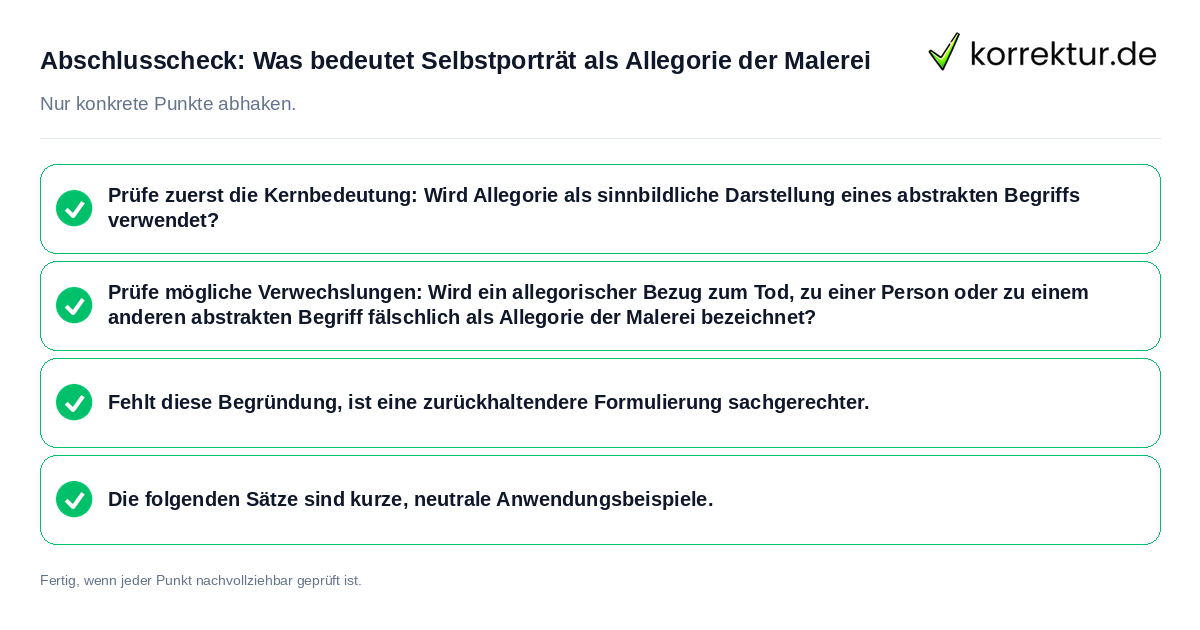 Abschlusscheck: Was bedeutet Selbstporträt als Allegorie der Malerei Konkreter Abschlusscheck zu Was bedeutet Selbstporträt als Allegorie der Malerei