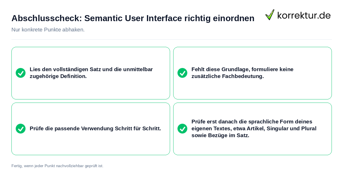 Konkreter Abschlusscheck zu Semantic User Interface richtig einordnen