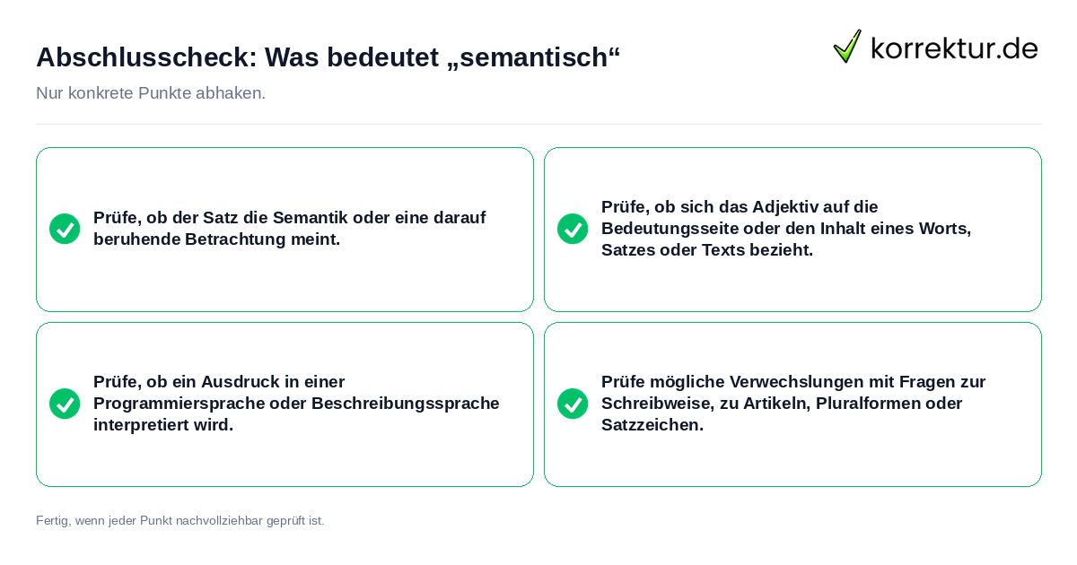 Konkreter Abschlusscheck zu Was bedeutet „semantisch“