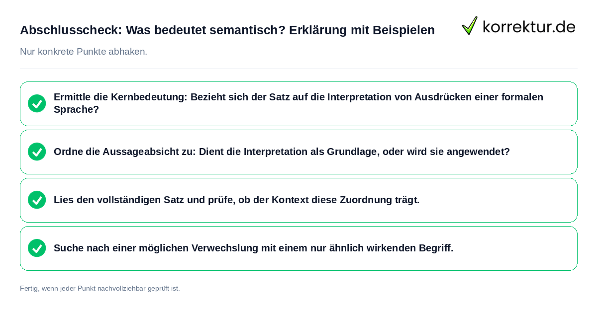 Konkreter Abschlusscheck zu Was bedeutet semantisch? Erklärung mit Beispielen