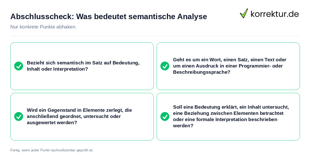 Konkreter Abschlusscheck zu Was bedeutet semantische Analyse
