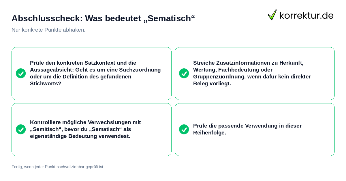 Konkreter Abschlusscheck zu Was bedeutet „Sematisch“