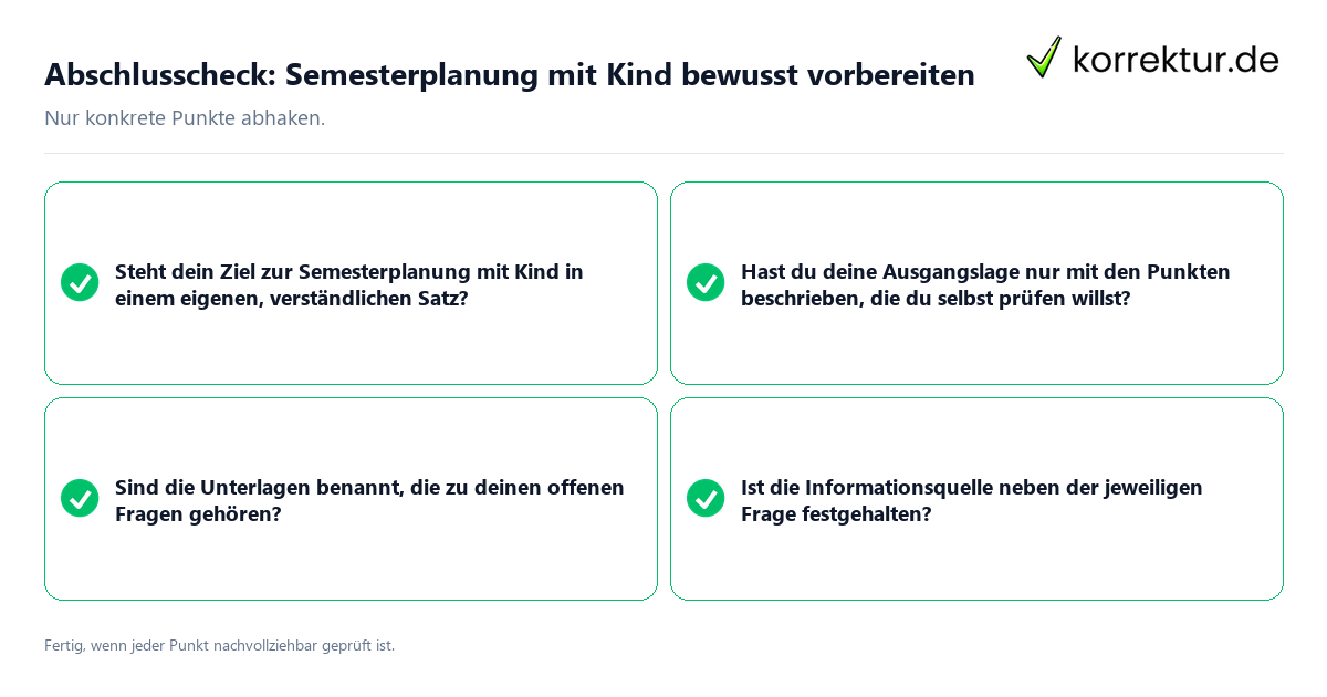 Konkreter Abschlusscheck zu Semesterplanung mit Kind bewusst vorbereiten